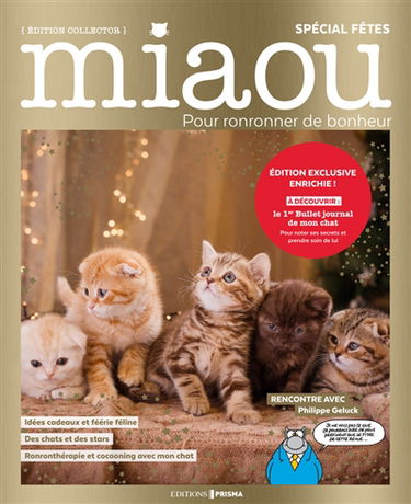 Miaou : pour ronronner de bonheur. Spécial fêtes