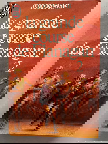 La grande course de flanagan, tome 2