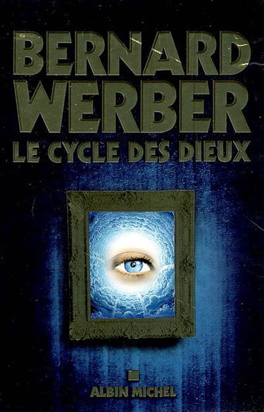 Le cycle des dieux