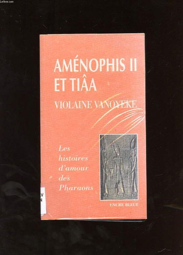 Amenophis ii et tiaa