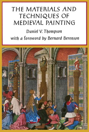 Couverture de The Materials and Techniques of Medieval Painting