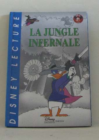 La jungle infernale