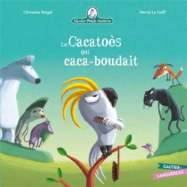 Couverture de Mamie Poule raconte. Vol. 25. Le cacatoès qui caca-boudait