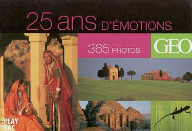 25 ans d'émotions : 365 photos Géo