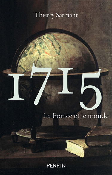 1715 : la France et le monde