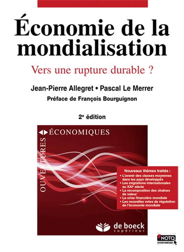 Economie de la mondialisation : vers une rupture durable ?