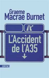 L'accident de l'A35