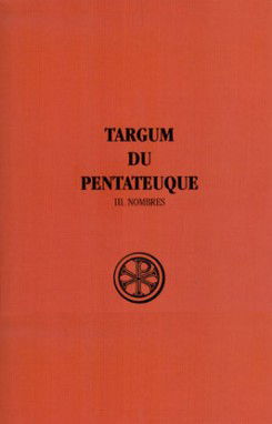 Targum du Pentateuque. Vol. 3. Nombres
