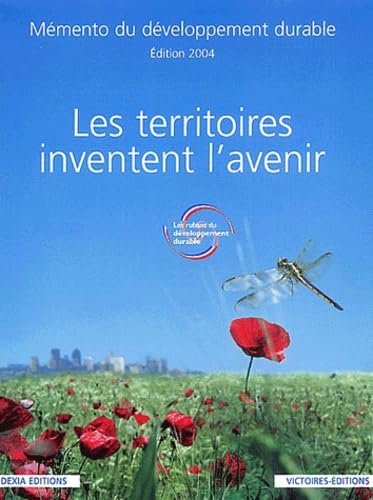 LES TERRITOIRES INVENTENT L'AVENIR (LES)