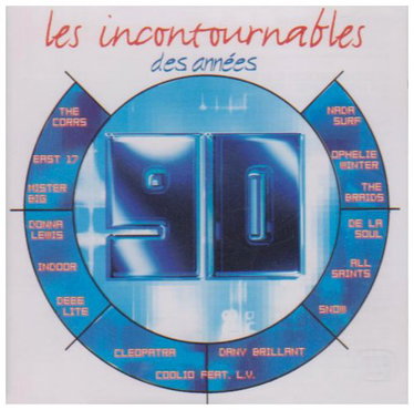 Couverture de Les Incontournables des années 90 par Compilation