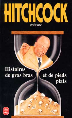 Couverture de Histoires de gros bras et de pieds plats par Alfred Hitchcock