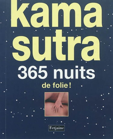 Couverture de Kama sutra : 365 nuits de folie !