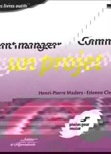 Comment manager un projet