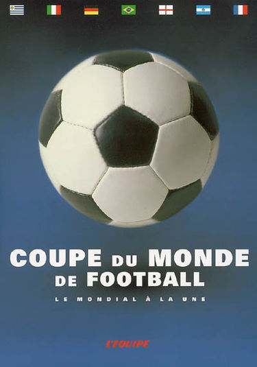 Coupe du monde de football : le mondial à la une