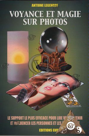 VOYANCE ET MAGIE SUR PHOTOS