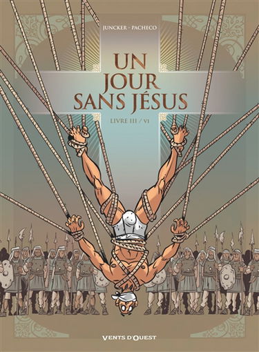 Un jour sans Jésus. Vol. 3