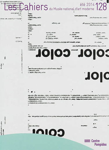 Cahiers du Musée national d'art moderne, n° 128