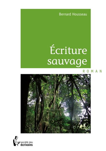 Ecriture sauvage