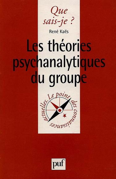 Les théories psychanalytiques du groupe