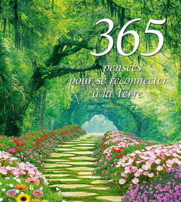 Couverture de 365 pensées pour se reconnecter à la Terre