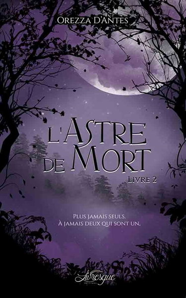 L'Astre de Mort, livre 2