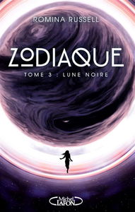 Zodiaque. Vol. 3. Lune noire