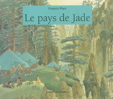 Le pays de Jade