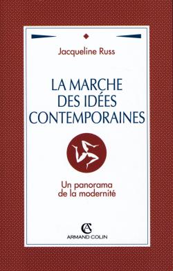 La Marche des idées contemporaines : un panorama de la modernité