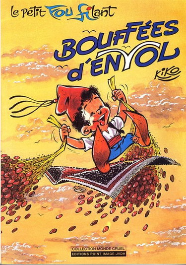 Couverture de Foufi, le petit fou filant. Bouffées d'envol