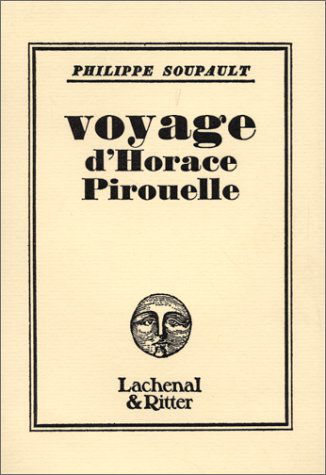 Voyage d'Horace Pirouelle