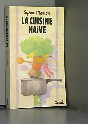 La Cuisine naïve