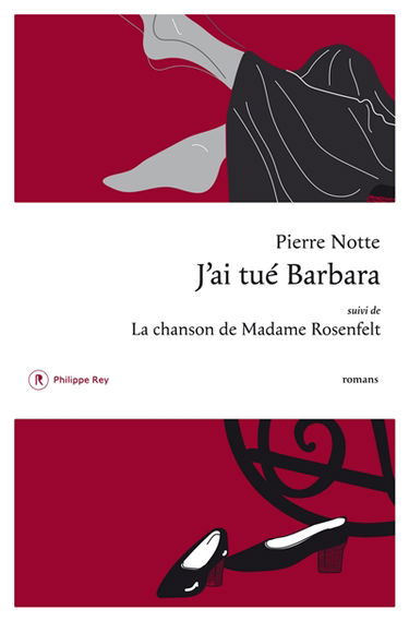 J'ai tué Barbara. La chanson de madame Rosenfelt