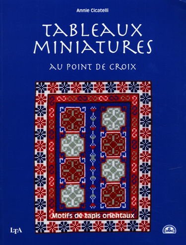 Tableaux miniatures : motifs de tapis orientaux au point de croix