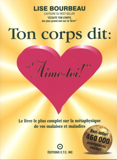 Ton corps dit : "Aime-toi !"