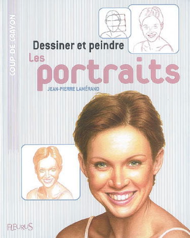 Dessiner et peindre les portraits