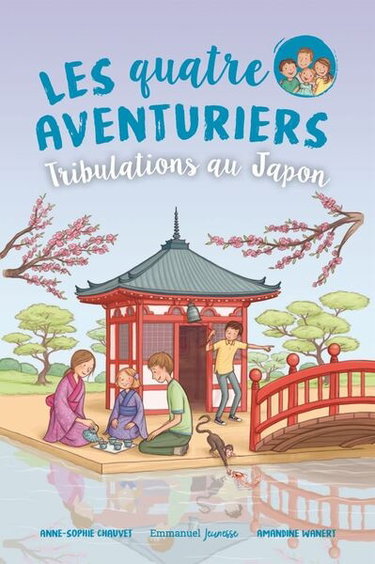 Couverture de Les quatre aventuriers. Vol. 9. Tribulations au Japon par Anne-Sophie Chauvet