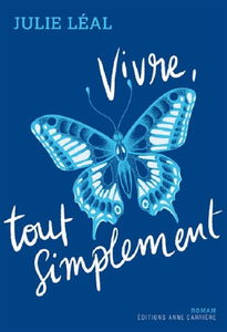 Vivre, tout simplement
