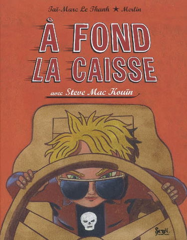 A fond la caisse avec Steve Mac Kouïn