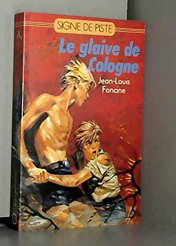 Le Glaive de Cologne