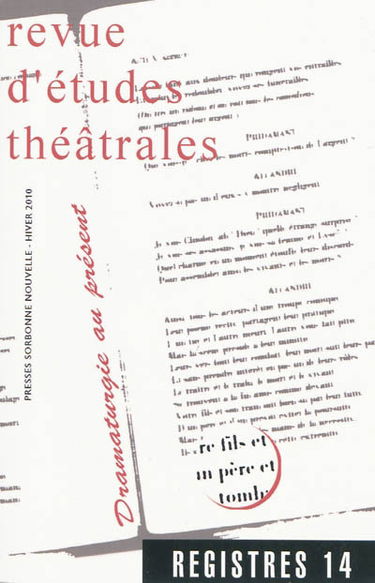 Registres, n° 14. Dramaturgies au présent
