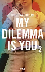My dilemma is you. Vol. 2