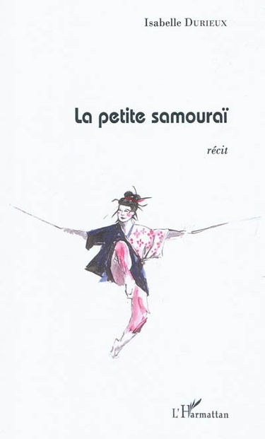 La petite samouraï : récit