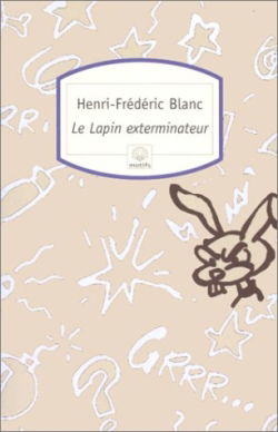 Le lapin exterminateur
