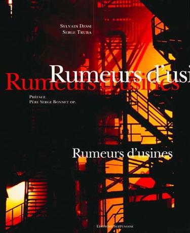 Rumeurs d'usines