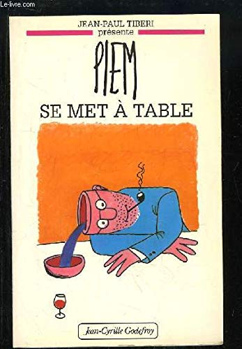 Piem se met à table