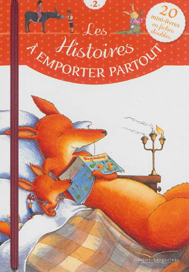 Les histoires à emporter partout : 20 mini-livres en fiches doubles. Vol. 2