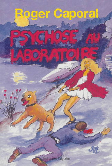 Psychose au laboratoire