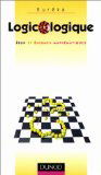 Logicologique : jeux et énigmes mathématiques