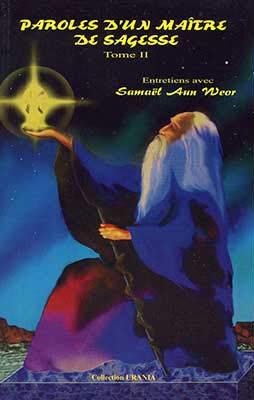 Paroles d'un maitre de sagesse tome 2