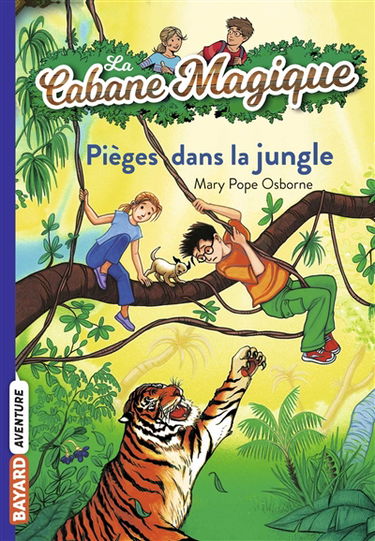 La cabane magique. Vol. 18. Piégés dans la jungle